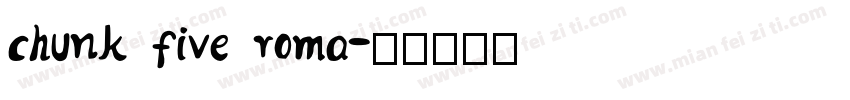chunk five roma字体转换